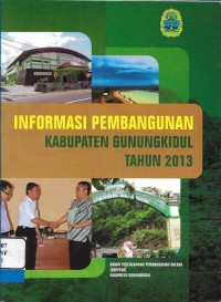 Image of Informasi Pembangunan Kabupaten Gunungkidul Tahun 2013