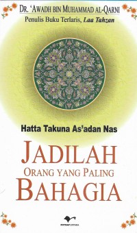 Jadilah orang-orang paling bahagia