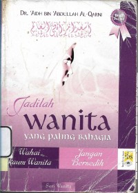 Jadilah Wanita yang Paling Bahagia