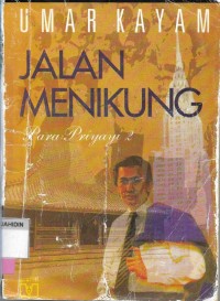 Jalan Menikung Para Priyayi 2