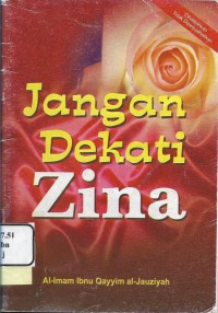 Jangan Dekati Zina