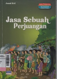 Jasa Sebuah Perjuangan