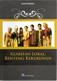 Kearifan lokal : benteng kerukunan