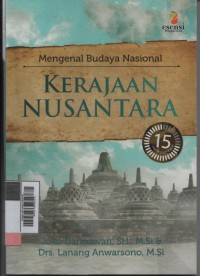 Mengenal budaya nasional: kerajaan nusantara