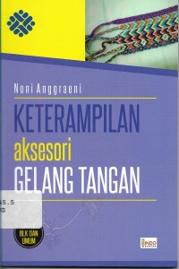 Keterampilan Aksesori Gelang Tangan