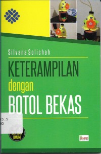 Keterampilan dengan Botol Bekas