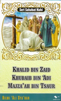 Khalid bin Zaid, Khubaib bin 'Adi dan Majza'ah bin Tsaur