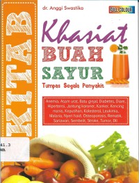 Khasiat Buah Sayur Tumpas Segala Penyakit