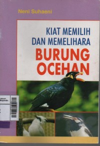 Kiat memilih dan memelihara burung ocean