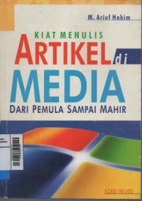 Kiat menulis artikel di media dari pemula sampai mahir