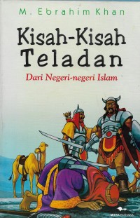 Kisah-kisah teladan dari negeri-negeri Islam