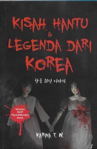 Kisah hantu dan legenda dari Korea