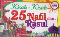 Kisah-kisah 25 Nabi dan Rasul