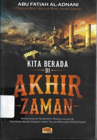 Kita Berada di Akhir Zaman