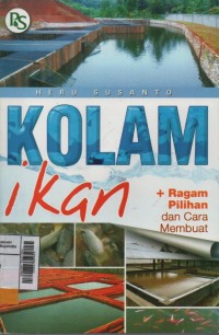 Kolam Ikan : Ragam Pilihan dan Cara Membuat