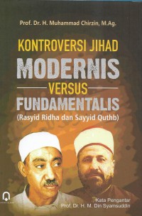 Kontroversi jihad modernis versus fundamentalis