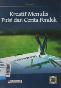 Kreatif Menulis Puisi & Cerita Pendek