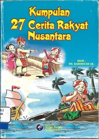 Kumpulan 27 Cerita Rakyat Nusantara