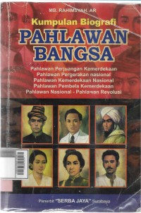 Kumpulan Biografi: Pahlawan bangsa