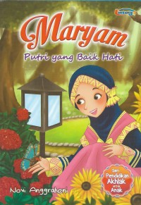 Maryam putri yang baik hati