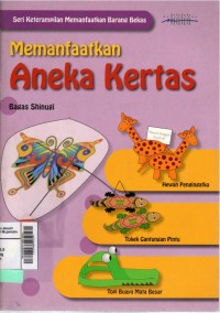Memanfaatkan aneka kertas