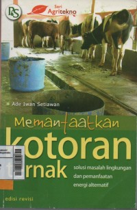 Memanfaatkan Kotoran Ternak