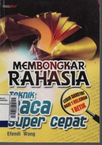 Image of Membongkar Rahasia Teknik Baca Super Cepat