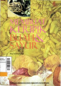 Membuat keripik buah dan sayur