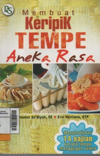 Membuat Keripik Tempe Aneka Rasa