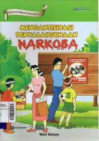 Mengantisipasi penyalahgunaan narkoba