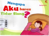 Mengapa aku harus tidur siang?