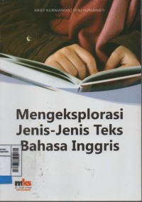 Mengeksplorasi Jenis Jenis Text Bahasa Inggris