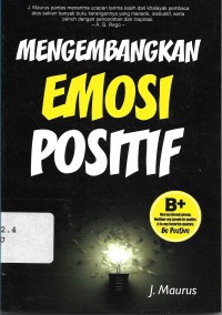 Mengembangkan Emosi Positif