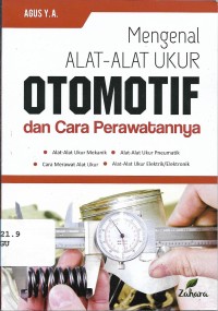 Mengenal Alat-alat Ukur Otomotif dan Cara...