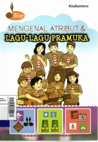 Mengenal atribut dan lagu-lagu Pramuka