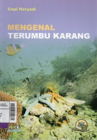 Mengenal terumbu karang