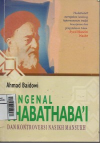 Mengenal thabathaba'I dan kontroversi nasikh-mansukh