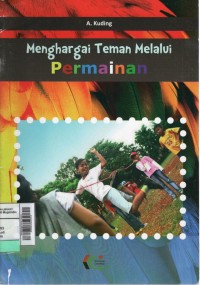 Menghargai teman melalui permainan