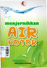 Menjernihkan air kotor