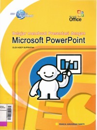 Belajar membuat presentasi dengan microsoft powerpoint