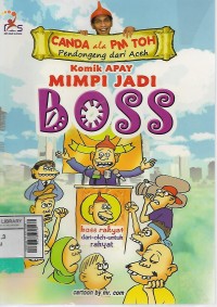 Image of Canda ala PM TOH : komik apay, mimpi jadi boss