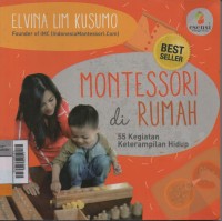 Montessori di rumah: 55 kegiatan keterampilan hidup