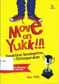 Move On Yukk!!!