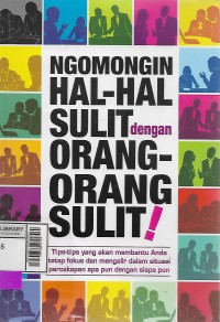Image of Ngomongin hal-hal sulit dengan orang-orang sulit