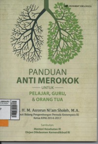 Panduan Anti Merokok untuk Pelajar Guru, dan Orangtua