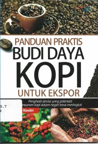 Panduan Praktis Budi Daya Kopi untuk Ekspor