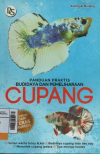 Panduan Praktis Budidaya dan Pemeliharaan Cupang