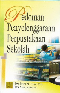 Pedoman penyelenggaraan perpustakaan sekolah