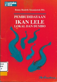 Pembudidayaan Ikan Lele Lokal dan Dumbo