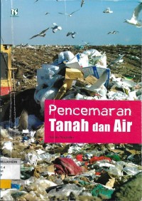 Pencemaran Tanah dan Air